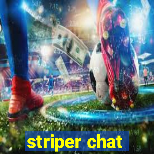 striper chat